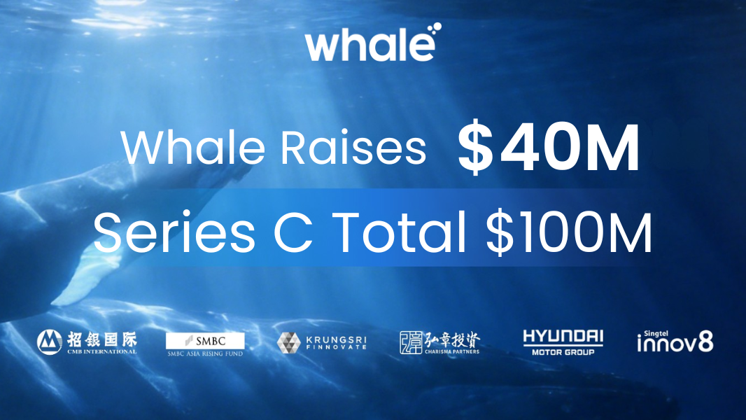 Whale Raises $40M Series C3 Extension, Bringing Total Series C to $100M, to Scale Global Enterprise AI Operations